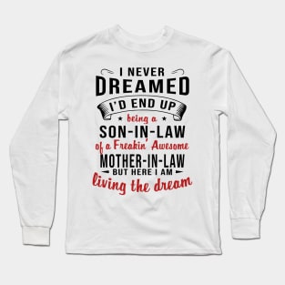 Son In Law Mother In Law Long Sleeve T-Shirt